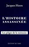 L’Histoire assassinée
