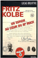 Fritz Kolbe, un espion au coeur du III ème Reich