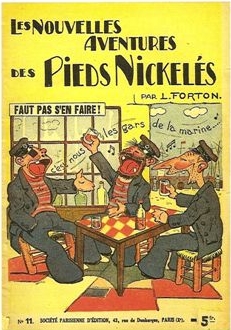 Louis Forton,  Les Pieds Nickelés de Forton , "Faut pas s’en faire"