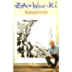 Françoise Marquet, Zao Wou-Ki, Autoportrait, éditions Fayard, 1988