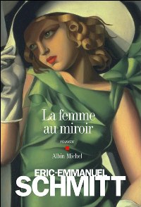 Le dernier roman d’Eric-Emmanuel Schmitt