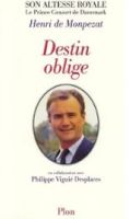 Destin oblige aux Editions Plon